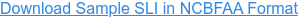 Download Sample SLI in NCBFAA Format